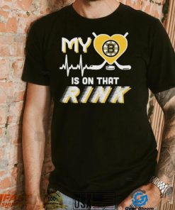 Boston Bruins My Heart Is On that Rink Shirt