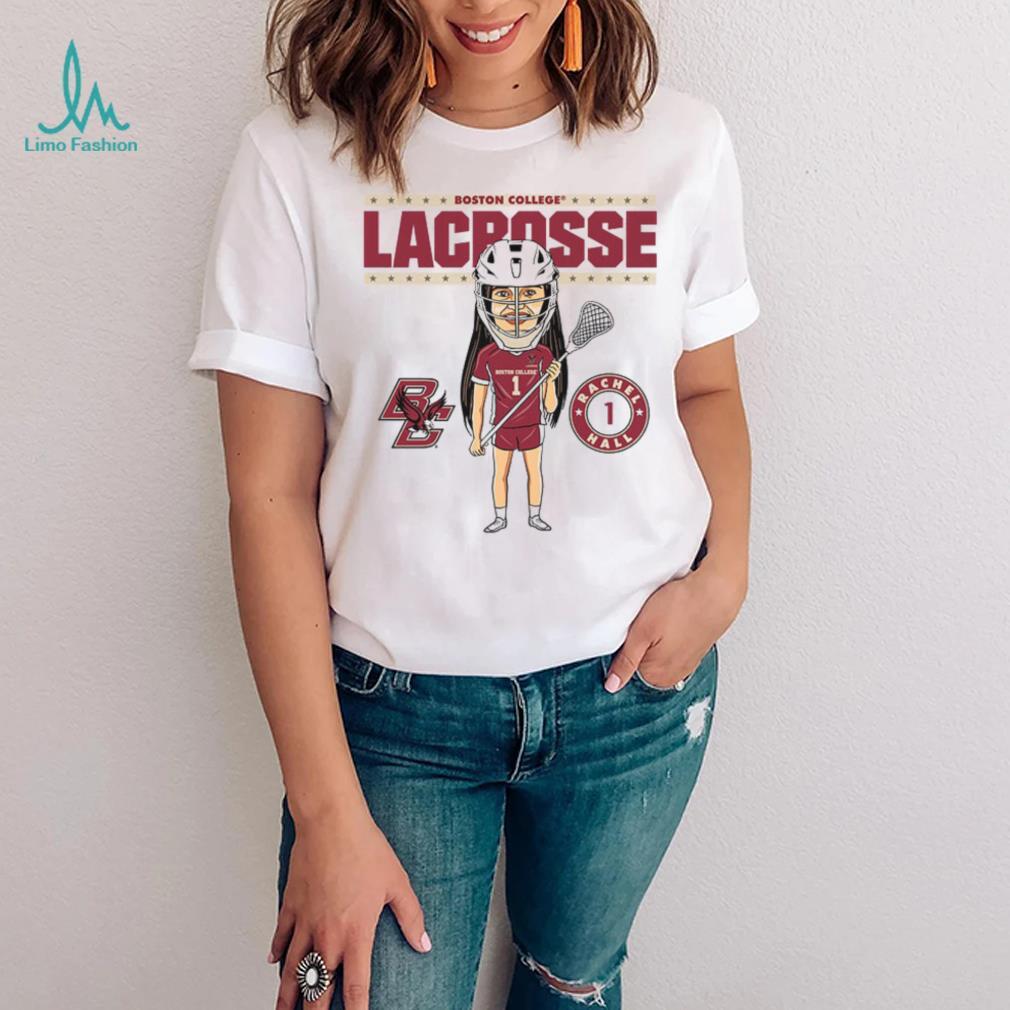 Boston College NCAA Women’s Lacrosse Rachel Hall On the Field T Shirt Boston College NCAA Women’s Lacrosse Rachel Hall On the Field T Shirt
