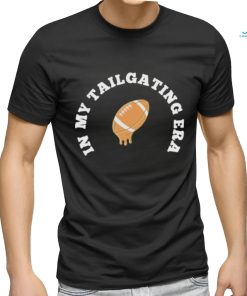Boston In My Tailgating Era T Shirt
