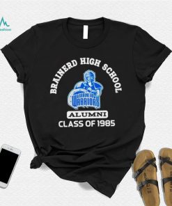 Brainerd Warriors Brainerd high school alumni class of 1985 shirt