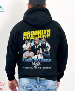 Brooklyn Nine Nine Andre Braugher Thank You For The Memories T Shirt
