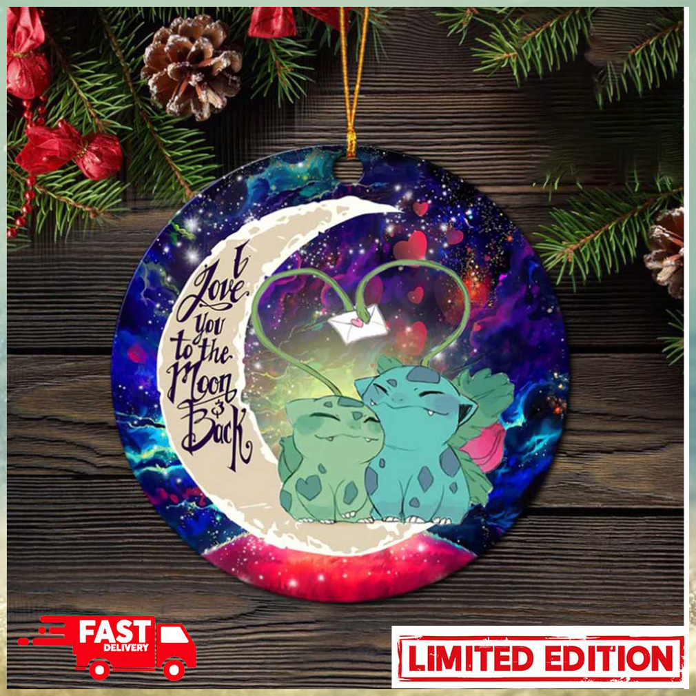 Bulbasaur Couple Pokemon Love You To The Moon Galaxy Perfect Gift For Holiday Ornament Bulbasaur Couple Pokemon Love You To The Moon Galaxy Perfect Gift For Holiday Ornament
