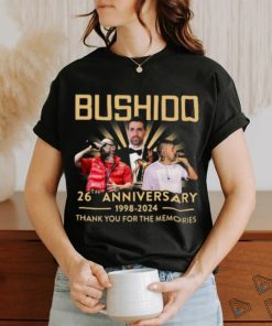 Bushido 26th Anniversary 1998 – 2024 Thank You For The Memories T Shirt, hoodie, sweater, long sleeve and tank top Bushido 26th Anniversary 1998 – 2024 Thank You For The Memories T Shirt