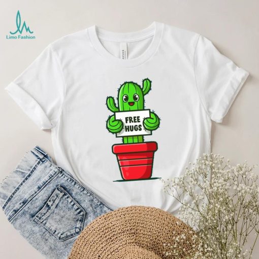Cactus Free Hugs You Can Try Them Funny Plant Sarcasm T Shirt