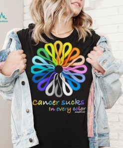Cancer Sucks In Every Color Shirt, hoodie, sweater, long sleeve and tank top Cancer Sucks In Every Color Shirt