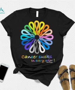 Cancer Sucks In Every Color Shirt, hoodie, sweater, long sleeve and tank top Cancer Sucks In Every Color Shirt