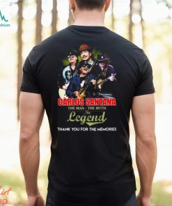 Carlos Santana The Man – The Myth – The Legend Thank You For The Memories T Shirt, hoodie, sweater, long sleeve and tank top Carlos Santana The Man – The Myth – The Legend Thank You For The Memories T Shirt