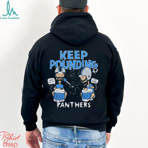 Carolina Panthers Beavis and Butt Head keep pounding t shirt