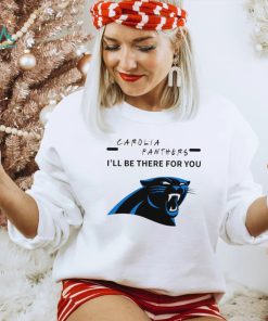 Carolina Panthers NFL I’ll be there for you logo shirt, hoodie, sweater, long sleeve and tank top Carolina Panthers NFL I’ll be there for you logo shirt