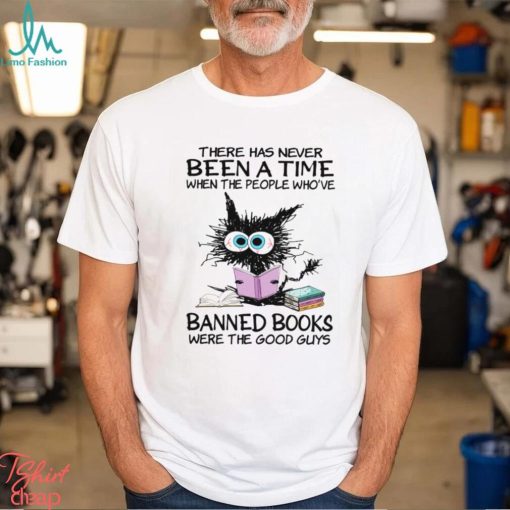 Cat There Has Never Been A Time Classic T Shirt