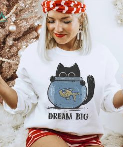 Cat and Fish Dreaming Big in 2024 t shirt, hoodie, sweater, long sleeve and tank top Cat and Fish Dreaming Big in 2024 t shirt