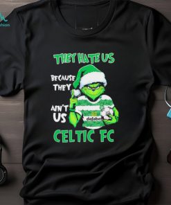 Celtic FC Grinch they hate us because they ain’t us shirt