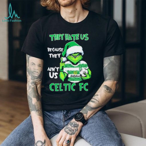 Celtic FC Grinch they hate us because they ain’t us shirt