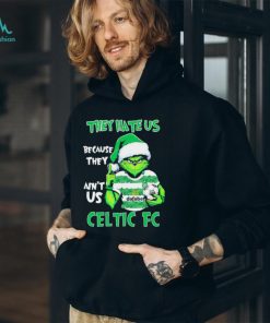 Celtic FC Grinch they hate us because they ain’t us shirt