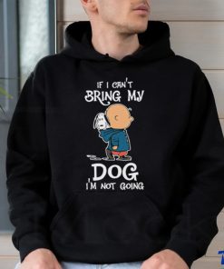 Charlie Brown If I Can’t Bring My Dog I’m Not Going Snoopy shirt