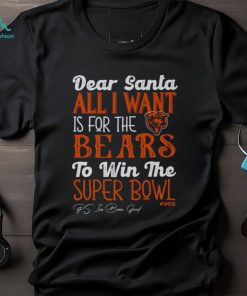 Chicago Bears All I Want To Win The Super BOWL T Shirt