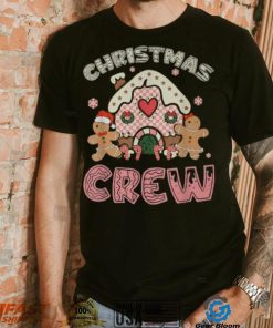 Christmas Crew Gingerbread In Candy House Cute Xmas T Shirt