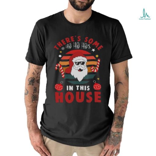 Christmas House Party Shirt, Funny Santa Claus Shirt