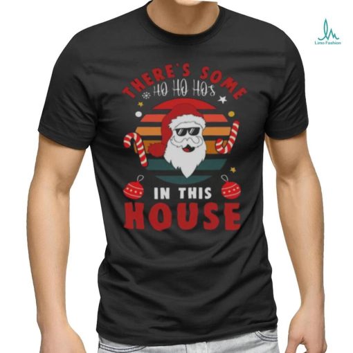 Christmas House Party Shirt, Funny Santa Claus Shirt