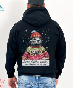 Christmas Steve Funny Otter T Shirt