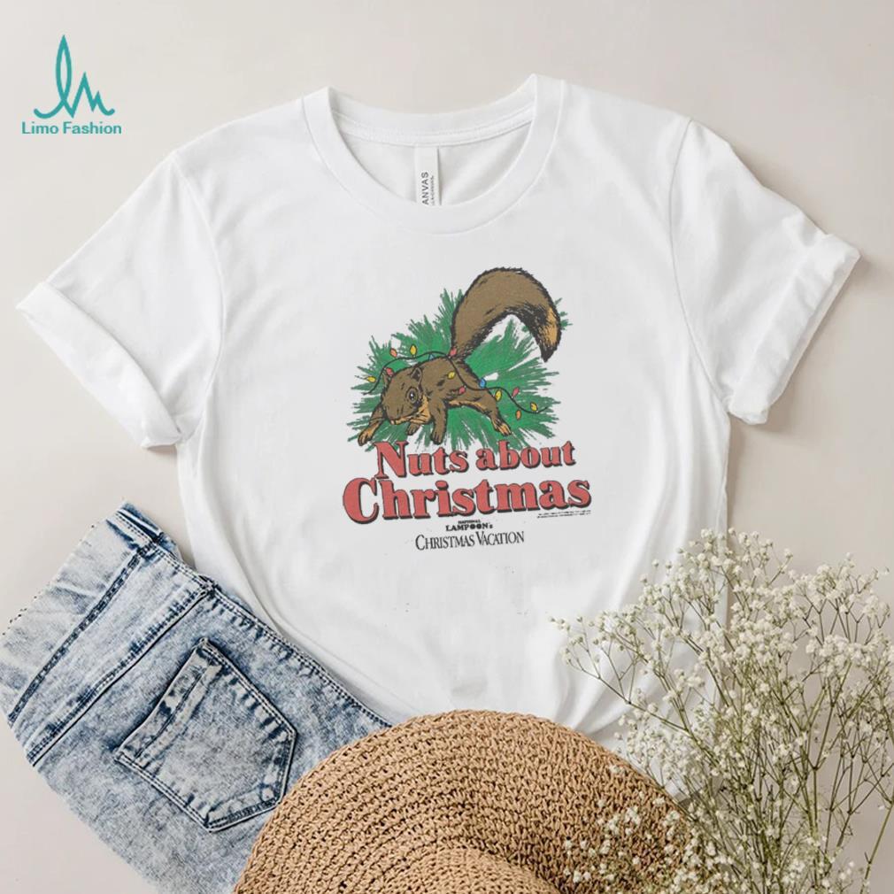 Christmas Vacation Nuts About Christmas Shirt Christmas Vacation Nuts About Christmas Shirt