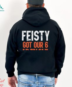 Cincinnati Bengals Feisty Got Our 6 Shirt