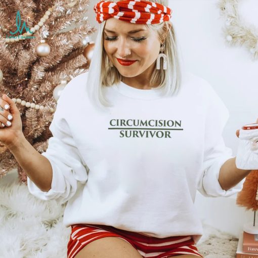 Circumcision Survivor T Shirt