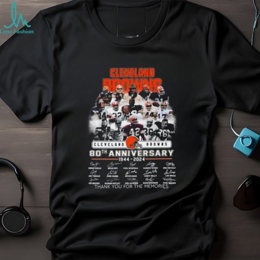 Cleveland Browns 80th Anniversary 1944 – 2024 Thank You For The Memories T Shirt