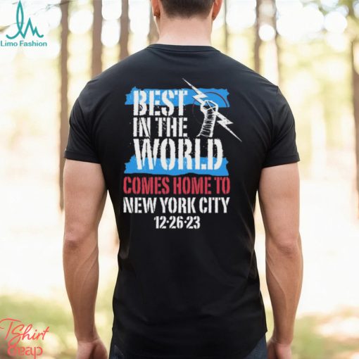 Cmpunk Best In The World Comes Home To New York City 12 26 23 Shirt