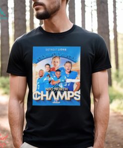 Congrats Detroit Lions Are NFC North Champions NFL Playoffs The First Division Title Since 1993 Poster T Shirt
