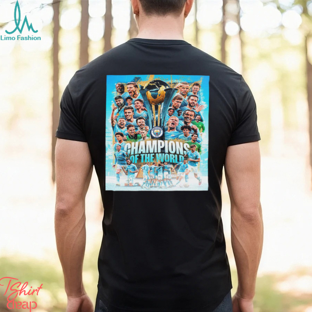 Congratulations To Manchester City Are 2023 Champions Of The World Unisex T Shirt Congratulations To Manchester City Are 2023 Champions Of The World Unisex T Shirt