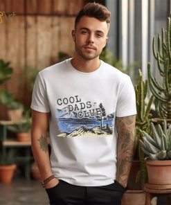 Cool dads club shirt, hoodie, sweater, long sleeve and tank top Cool dads club shirt