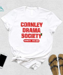 Cornley Drama Society Cornley England shirt