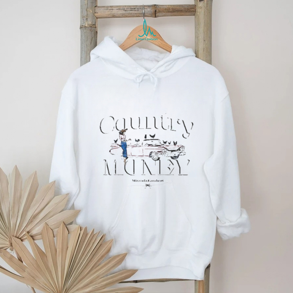 Country Money Miranda Lambert Shirt Country Money Miranda Lambert Shirt