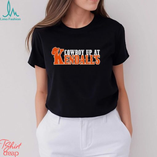 Cowboy Up At Kendall’s Shirt