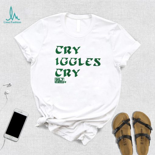 Cry Iggles Cry Shirt