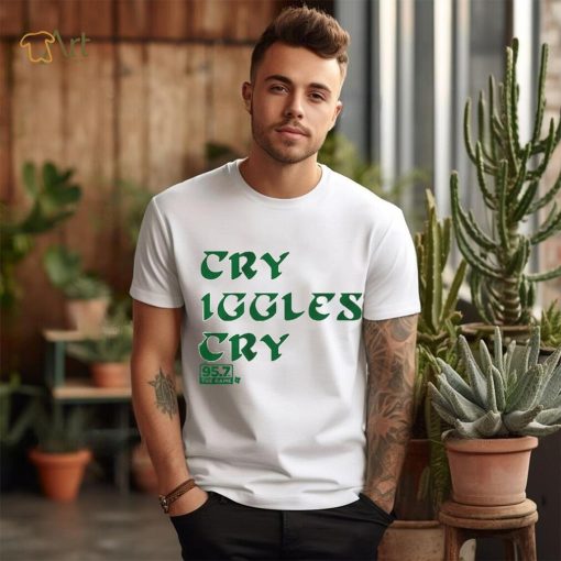 Cry Iggles Cry Shirt