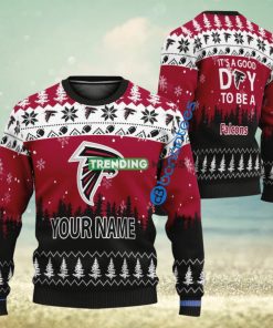 Custom Name It A Good Day To Be A Atlanta Falcons Ugly Christmas Sweater