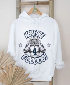 Dak Prescott Here We Go Cowboys Shirt