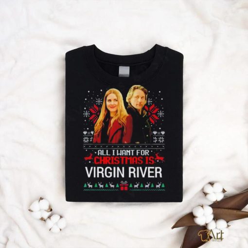 DalatStore all I want for Christmas is Virgin River shirt