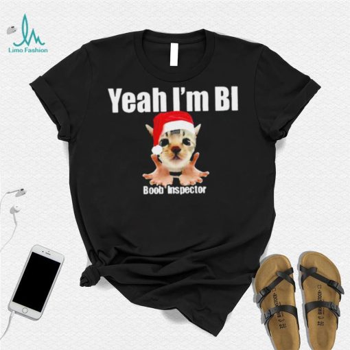 Dalatshirtshop cat yeah I’m bi boob inspector Christmas shirt
