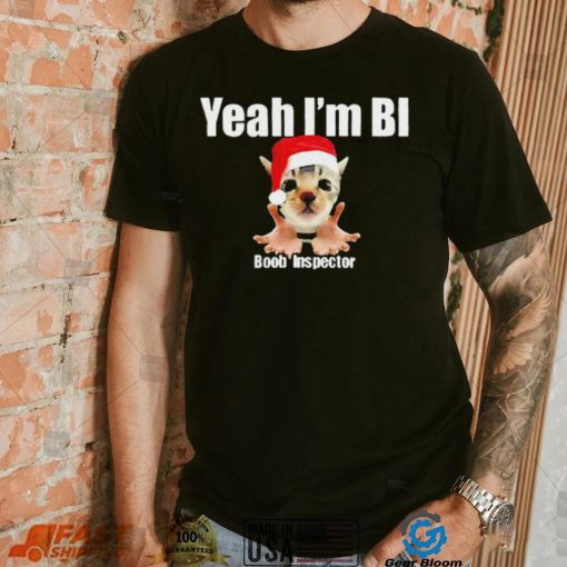 Dalatshirtshop cat yeah I’m bi boob inspector Christmas shirt