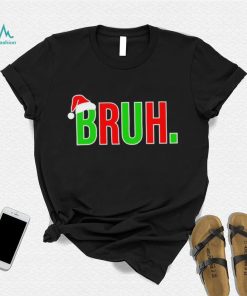 Dalatshirtstore bruh colorful Christmas shirt
