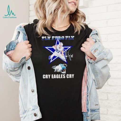 Dallas Cowboys Fly Ferg fly cry Eagles cry signature shirt