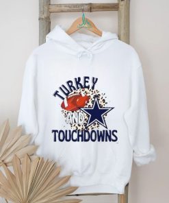 Dallas Cowboys Turkey And Touchdowns Shirt