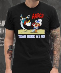 Dallas Cowboys and Philadelphia Eagles argh yeah here we go shirt
