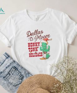 Dallas Moore Cowboy Christmas Honky Tonk Holidaze Shirt