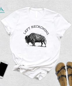 David Griscom Plains left reckoning t shirt