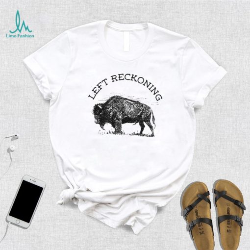 David Griscom Plains left reckoning t shirt