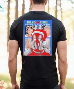 Dead Pool A Heroic Comedy Without The Heros Home Alone T Shirt